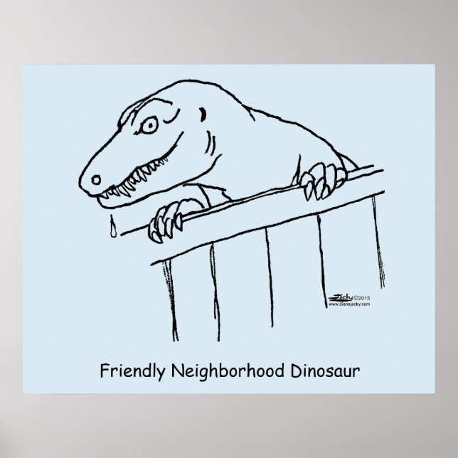 Friendly Neighbourhood Dinosaur Poster (Front)