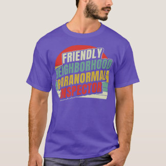 Friendly Neighbourhood Inspector Ghost Hunting T-Shirt