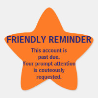 FRIENDLY REMINDER Billing Stickers