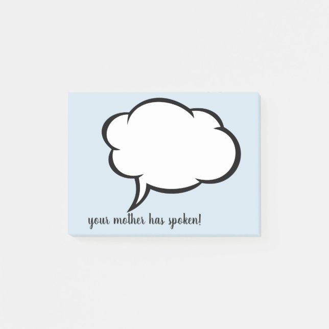 Friendly reminders from your mum!  Customise Post-it Notes (Front)