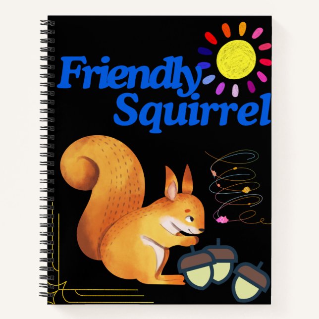 Friendly Squirrel is gathering nuts Notebook (Front)