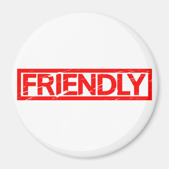 Friendly Stamp Magnet (Front)