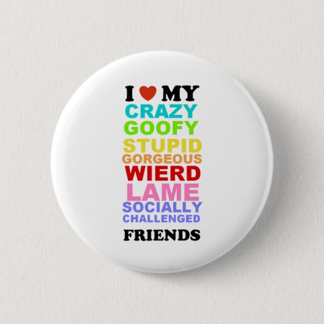 friends 6 cm round badge (Front)