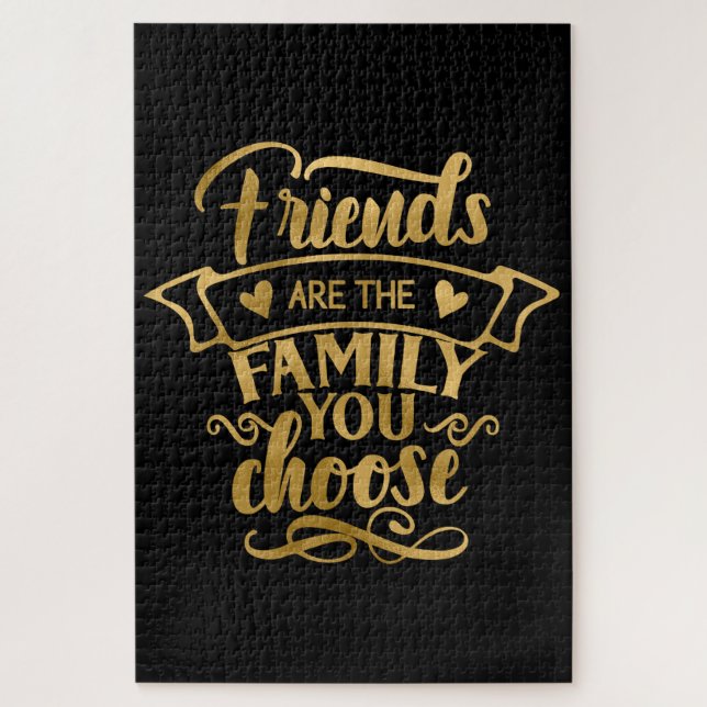 Friends are Chosen Family Jigsaw Puzzle (Vertical)