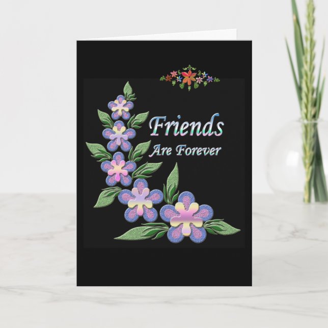 "Friends are forever" Friend card (Front)