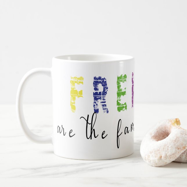 Friends are the Family we Choose Coffee Mug (With Donut)
