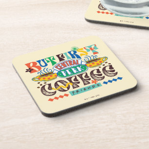 FRIENDS™ But First Coffee Vibrant Graphic Coaster