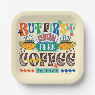 FRIENDS™   But First Coffee Vibrant Graphic Paper Plate
