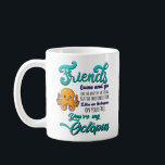 Friends Come and Go Like The Waves Of The Ocean Coffee Mug<br><div class="desc">“Friends Come and Go Like the Waves of the Ocean” — is perfect for anyone who values self-reflection,  personal growth,  and the natural rhythm of relationships. Ideal for beach lovers,  introverts,  and spiritual souls looking for meaning in change.</div>