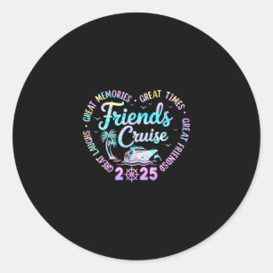 Friends Cruise 2025 Matching Group Vacation Trip C Classic Round Sticker