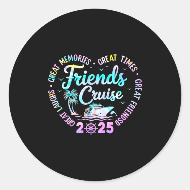 Friends Cruise 2025 Matching Group Vacation Trip C Classic Round Sticker (Front)
