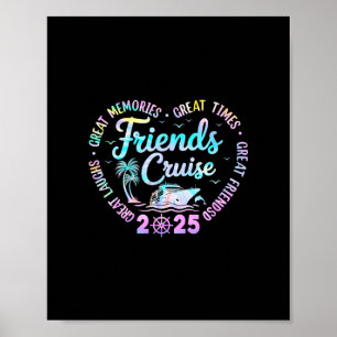 Friends Cruise 2025 Matching Group Vacation Trip C Poster