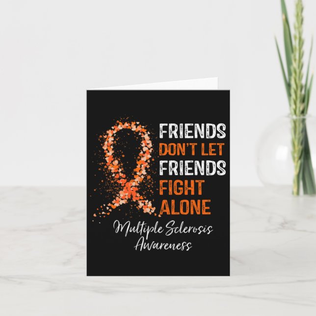 Friends Don't Let Friends Fight Ms Alone Multiple  Card (Front)