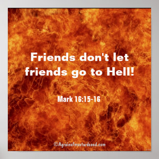 Friends Don't Let Friends Go To Hell  Poster