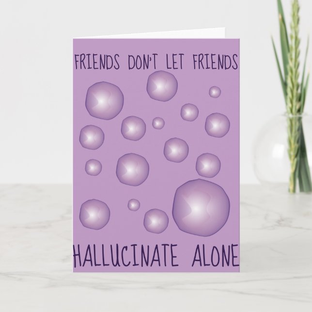 Friends Don't Let Friends Hallucinate Trippy Balls Holiday Card (Front)