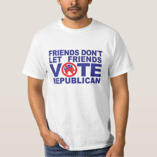 Friends Don't Let Friends Vote Republican T-Shirt
