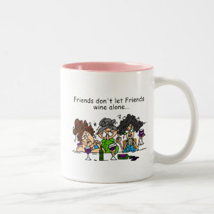 Friends don't let friends wine alone Two-Tone coffee mug