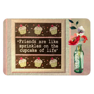 FRIENDS ENRICH OUR LIVES MAGNET