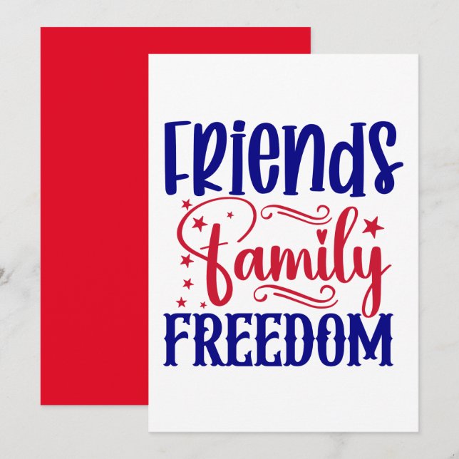Friends, Family, and Freedom  Invitation (Front/Back)