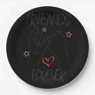 Friends forever best friend love friendship trust  paper plate