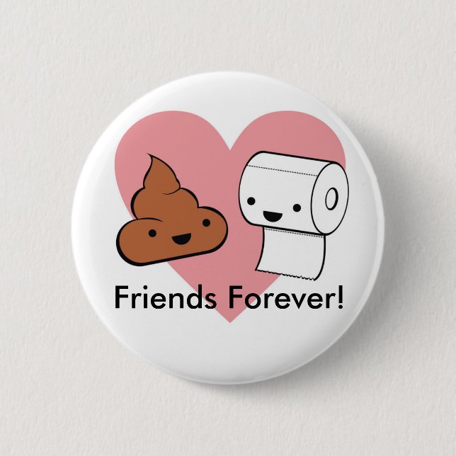 friends forever, Friends Forever! 6 Cm Round Badge (Front)