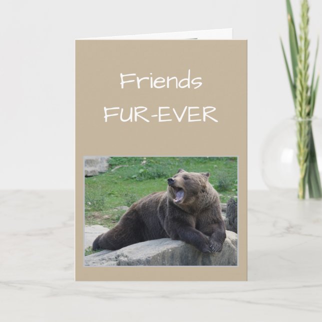 FRIENDS FOREVER OR Fur-ever Gossiping Bear Humour Card (Front)