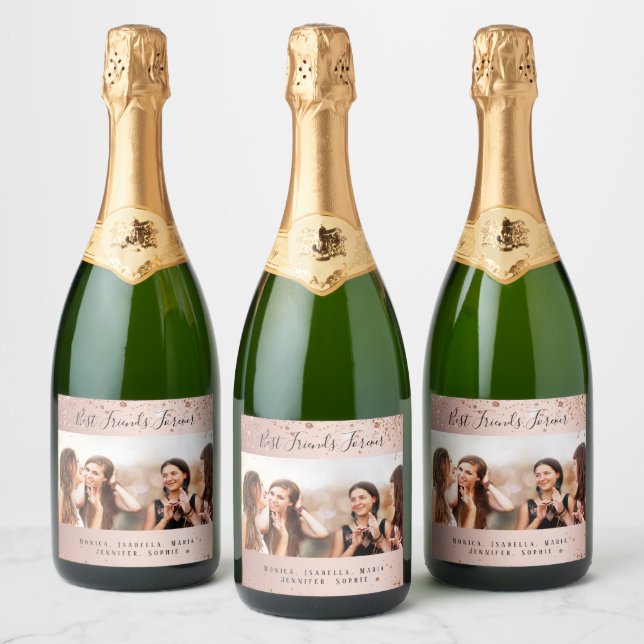 Friends forever rose gold photo names sparkling wine label (Bottles)