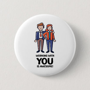 Friends From Work - Man And Woman Classic 6 Cm Round Badge