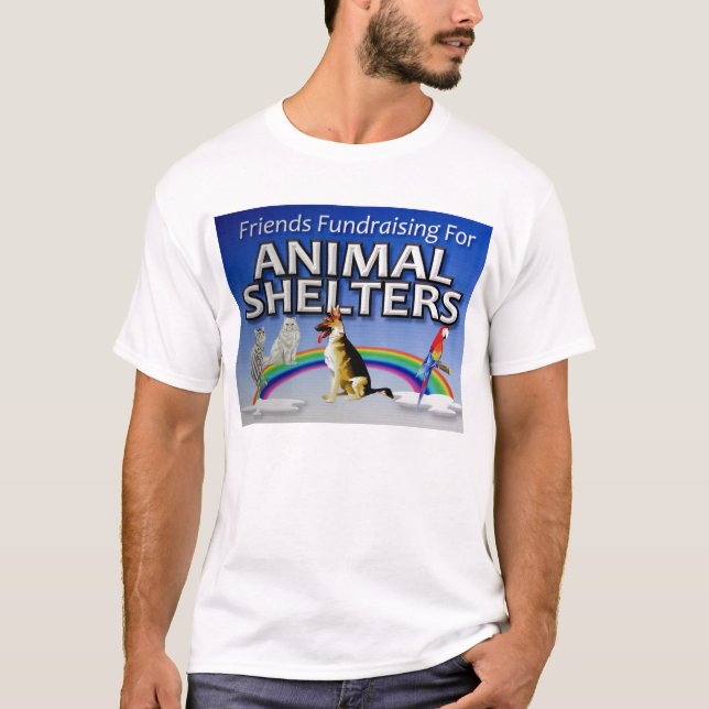 Friends Fundraising for Animal Shelters T-Shirt (Front)