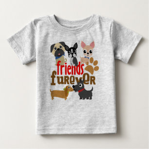 Friends Furever Dogs Puppies Baby T-Shirt