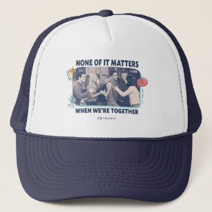 FRIENDS™   Group Hug Trucker Hat