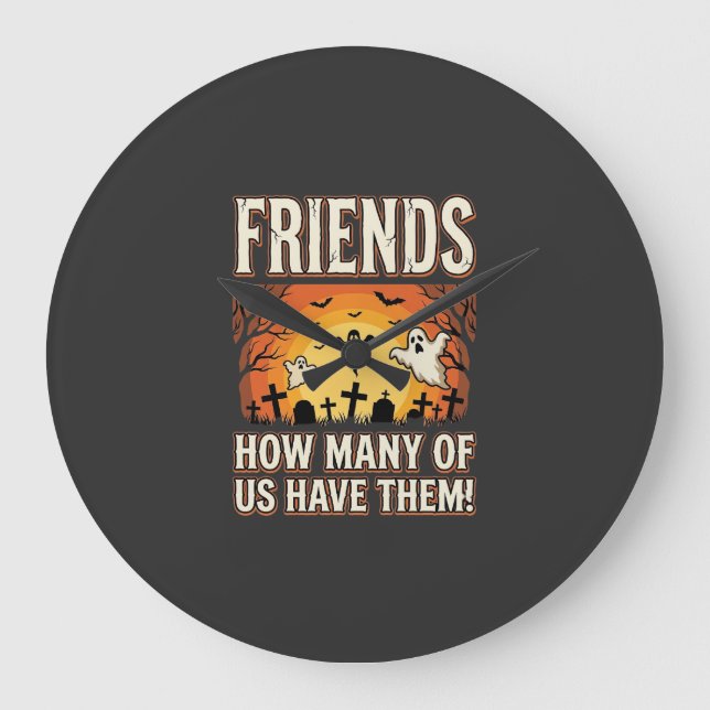 Friends Halloween Ghost Graveyard Design_1 Large Clock (Front)
