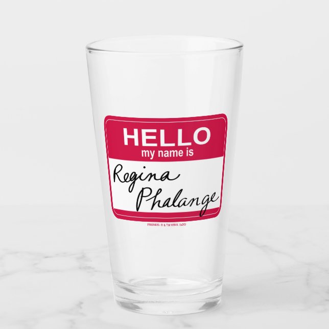 FRIENDS™ | Hello My Name is Regina Phalange Glass (Front)