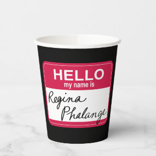 FRIENDS™   Hello My Name is Regina Phalange Paper Cups