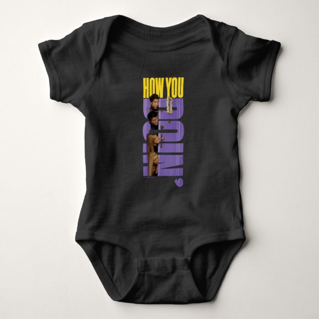 FRIENDS™ | How You Doin' Baby Bodysuit (Front)
