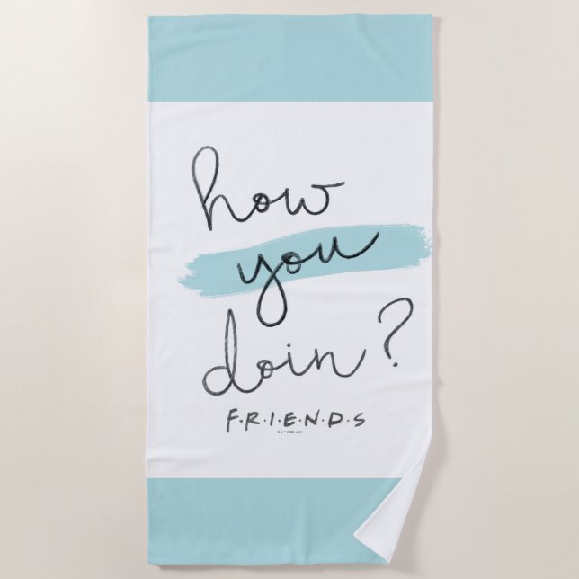 FRIENDS™ | How You Doin? Beach Towel (Front)