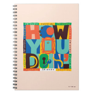 FRIENDS™   How You Doin' - Vibrant Graphic Notebook