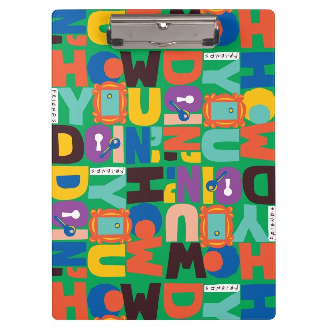 FRIENDS™ | How You Doin' Vibrant Pattern Clipboard (Front)