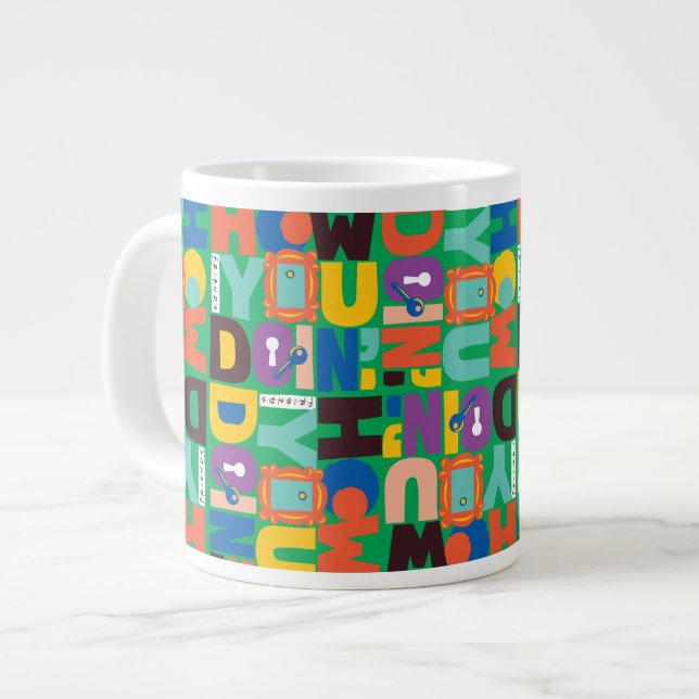 FRIENDS™ | How You Doin' Vibrant Pattern Large Coffee Mug (Front Left)