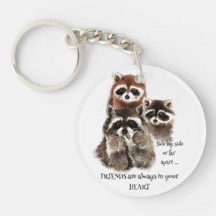 Friends in your Heart Quote Racoon Animal Humour K Key Ring