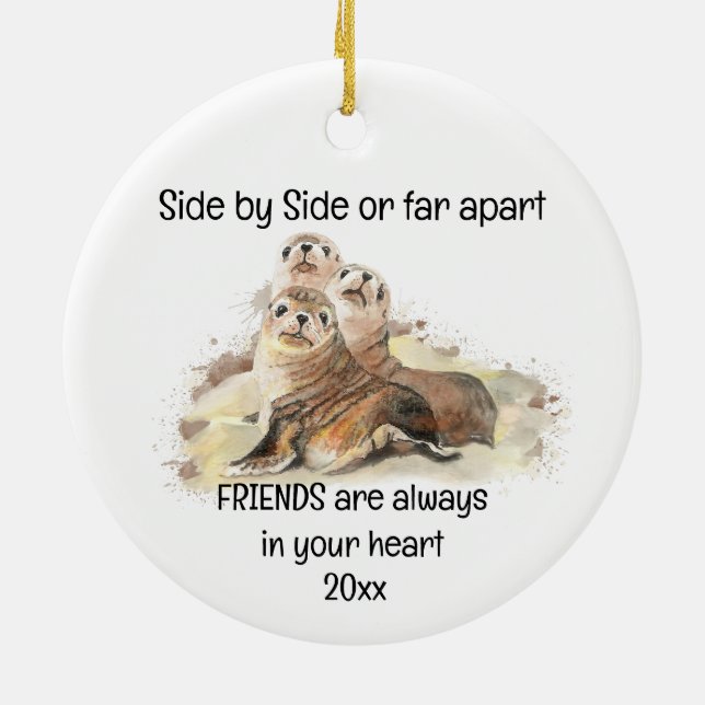 Friends in your Heart Quote Seals Animal Humour Ceramic Ornament (Back)