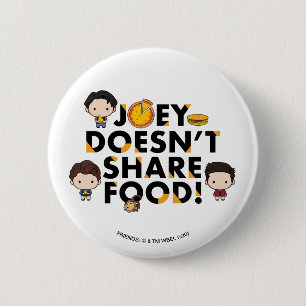 FRIENDS™   Joey Doesn't Share Food Chibi 6 Cm Round Badge