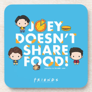 FRIENDS™ Joey Doesn't Share Food Chibi Coaster