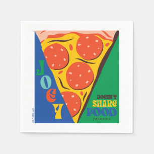 FRIENDS™   Joey Doesn't Share Food - Pizza Graphic Napkin