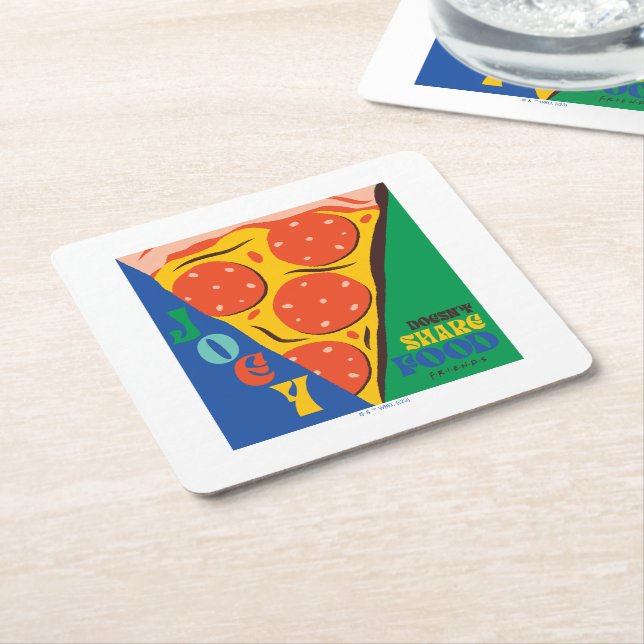 FRIENDS™ | Joey Doesn't Share Food - Pizza Graphic Square Paper Coaster (Angled)