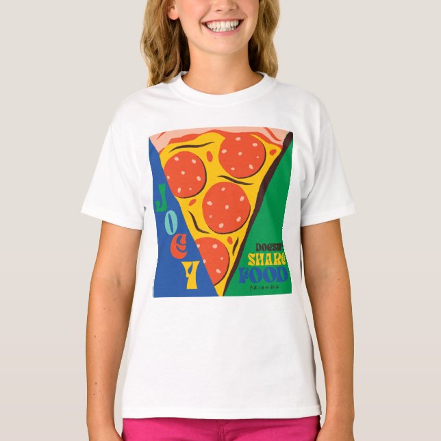 FRIENDS™ | Joey Doesn't Share Food - Pizza Graphic T-Shirt (Front)
