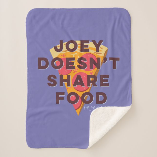 FRIENDS™ | Joey Doesn't Share Food - Pizza Sherpa Blanket (Front)