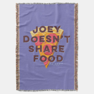 FRIENDS™   Joey Doesn't Share Food - Pizza Throw Blanket
