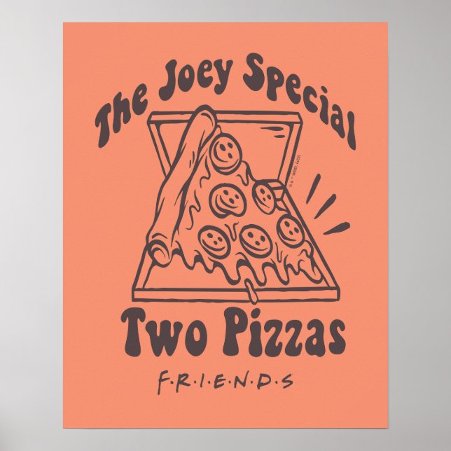 FRIENDS™ | Joey Pizza Quote Poster (Front)