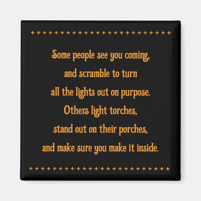 Friends Light The Way Magnet (Front)